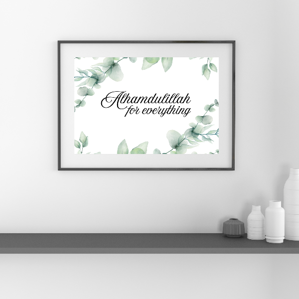 Alhamdullilah for everything eucalyptus Islamic landscape print, ready for instant download.