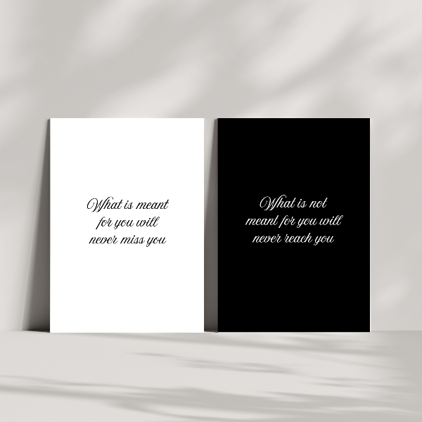 Black and white islamic print set with what is meant for you will never miss you