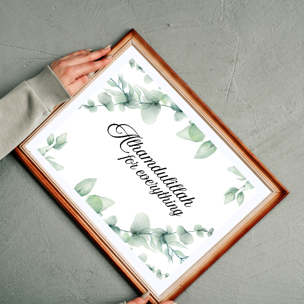 Alhamdullilah for everything eucalyptus Islamic landscape print, ready for instant download, easy to frame!