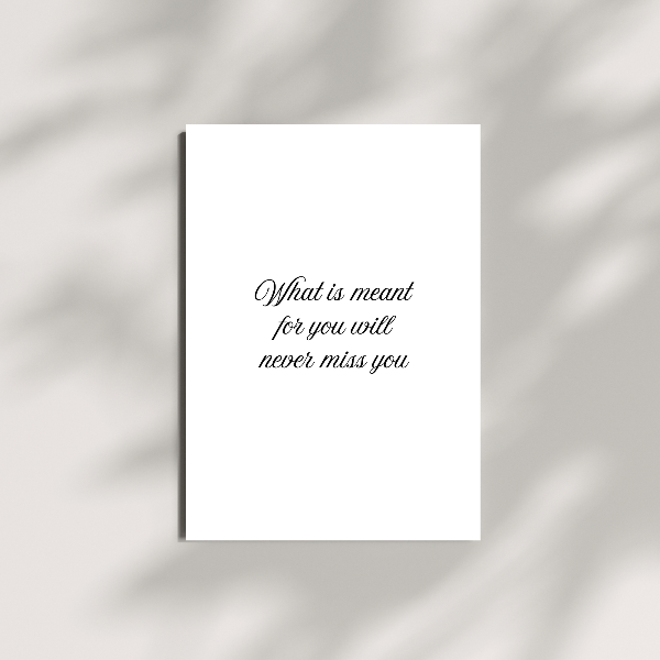 printable islamic wall art 'what is meant for you will never miss you'